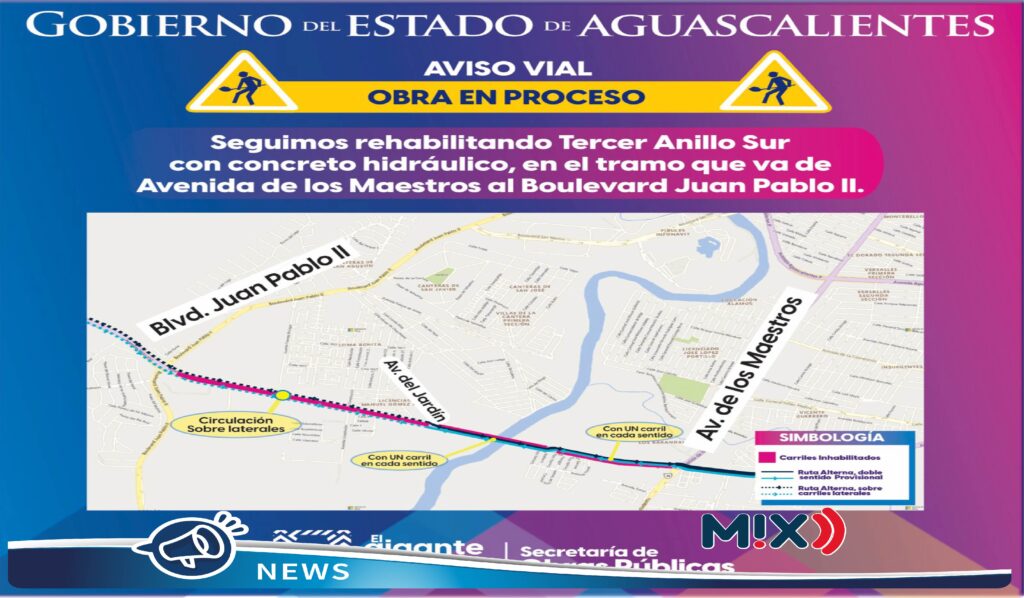 Ojo, checa el aviso vial que habrá en Avenida de los Maestros y Avenida del Jardín