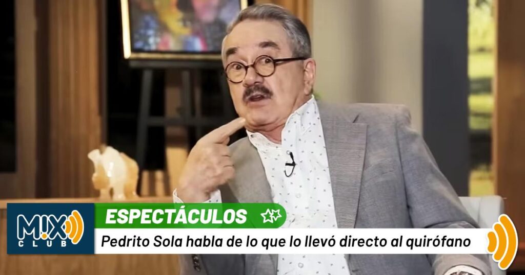 Pedro Sola es llevado al quirófano tras inquietante hallazgo en estudio médico