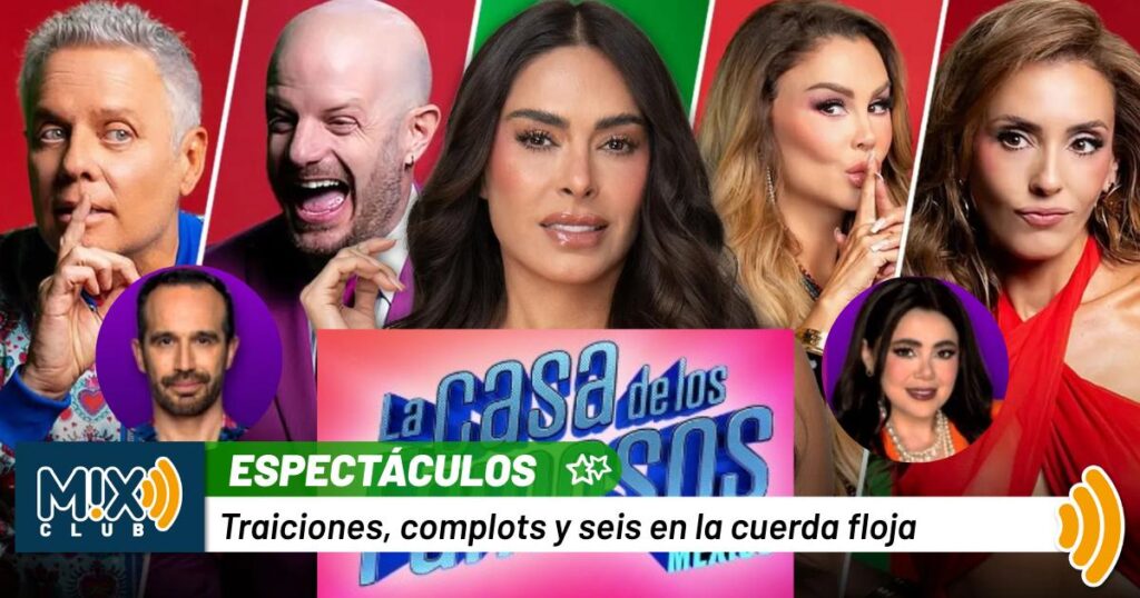 La nominación más fuerte en La Casa de los Famosos México 