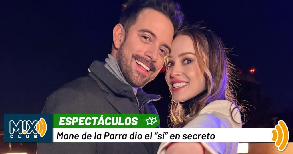 Mane de la Parra se casó: conoce a Ligia Uriarte, la actriz que le robó el corazón 