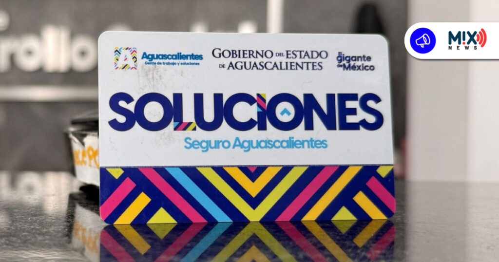 Con Tarjeta Soluciones el Gobierno de Aguascalientes impulsa el desarrollo familiar