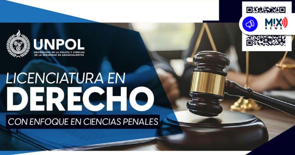 Lanza Unpol nueva Licenciatura en Derecho con especialización en Ciencias Penales