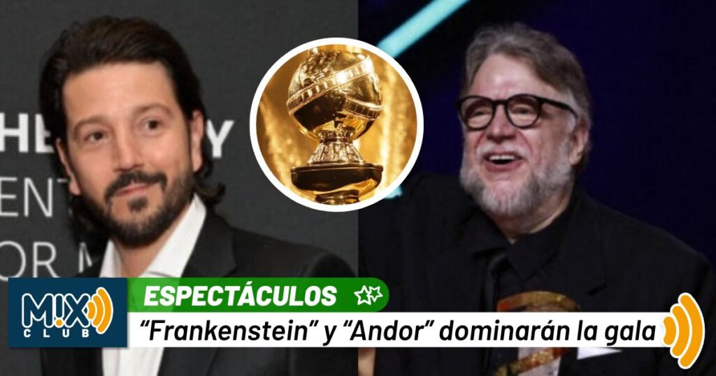 ¡México va por el Oro! Guillermo del Toro y Diego Luna se lanzan con todo a los Globos de Oro 2026