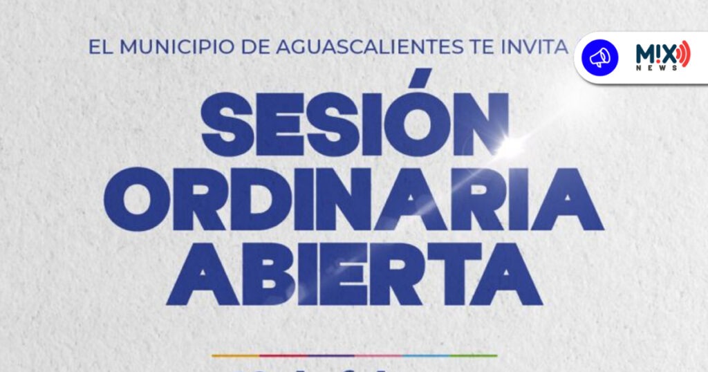 Aguascalientes tendrá Sesión de Cabildo abierta a la ciudadanía.