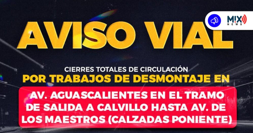 Retiro de puentes peatonales provocará cierres en Av. Aguascalientes