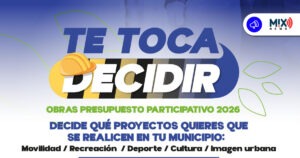 Aguascalientes abre la voz ciudadana con “Te Toca Decidir” 2026
