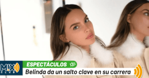 Belinda hace las maletas y se despide de México: el proyecto que la obligó a dejar el país