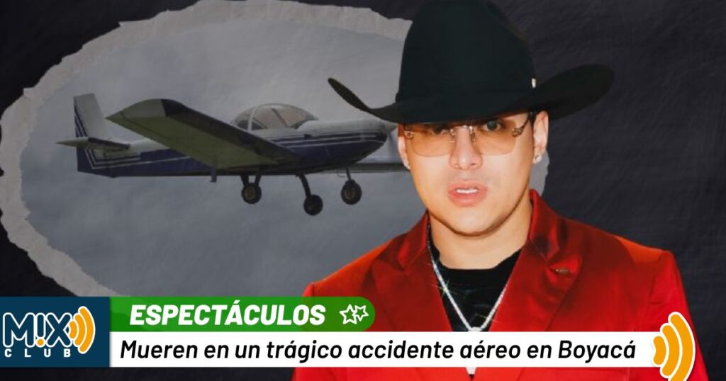 Tragedia total: Yeison Jiménez y todo su equipo mueren en brutal accidente aéreo en Boyacá