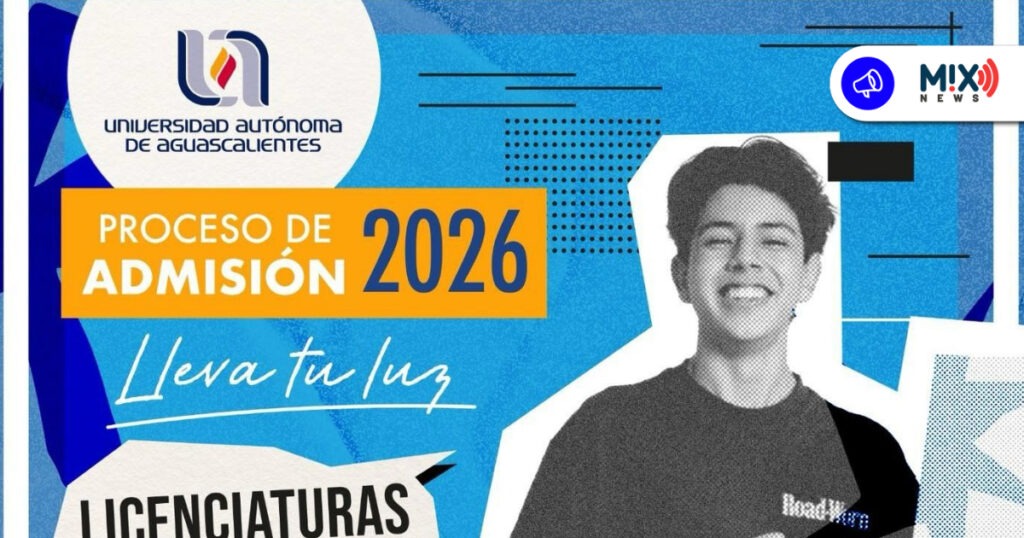 UAA lanza convocatoria de admisión 2026; checa las fechas clave