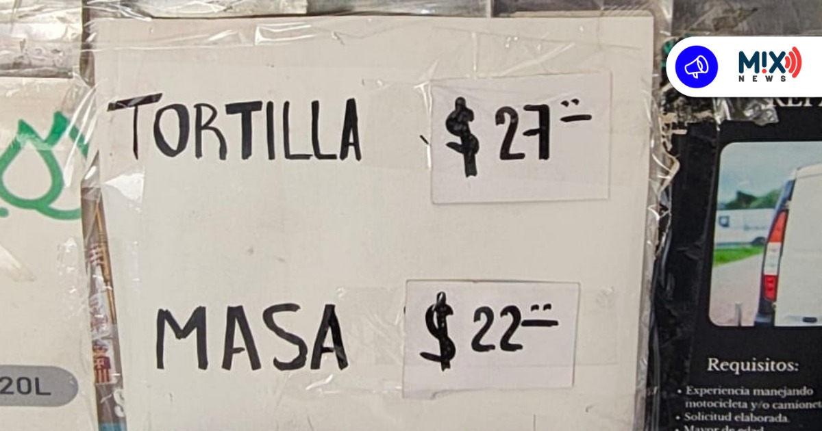Llega hasta 27 pesos el kilo de tortillas