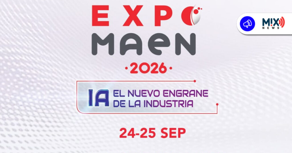 Expo MAEN 2026 impulsará el aprovechamiento de la IA en emprendimientos