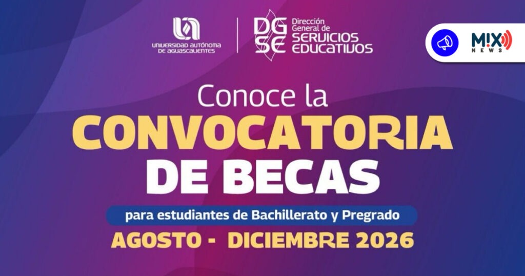 UAA lanza convocatoria de becas 2026, con apoyos de hasta 100%