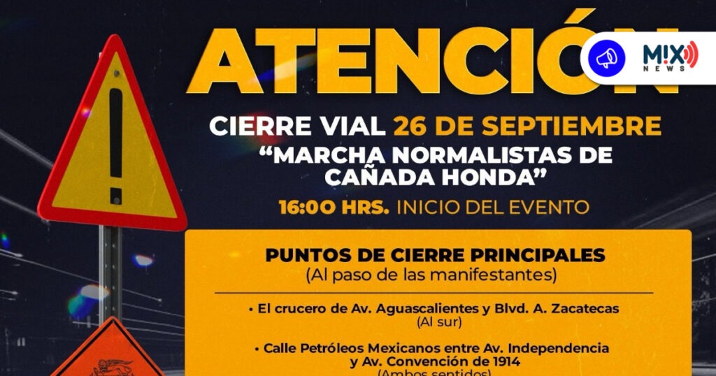 Anuncian cierres viales por marcha de normalistas en Aguascalientes
